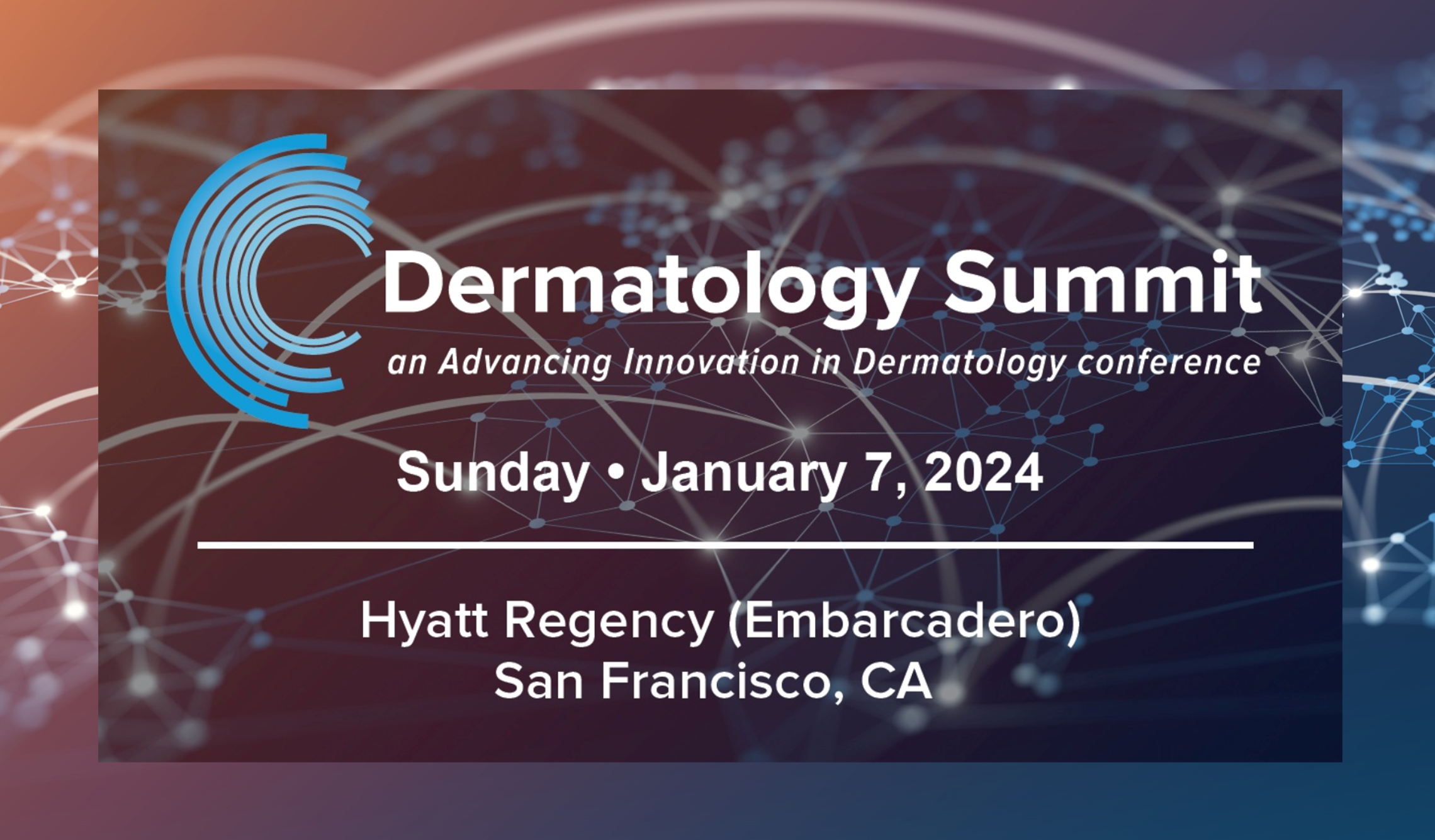 Dermatology Summit - 2024 
